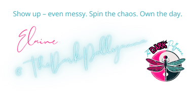 Elaine the dark pollyanna blog sign off